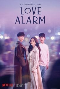 ดูซีรี่ย์ออนไลน์ Love Alarm Season 1 (2019) แอปเลิฟเตือนรัก