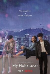ดูซีรี่ย์ออนไลน์ My Holo Love (2020) วุ่นรักโฮโลแกรม