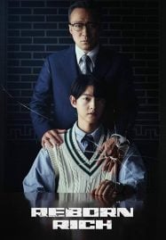 ดูซีรี่ย์ออนไลน์ฟรี Reborn Rich (2022) กลับชาติ ฆาตแค้น