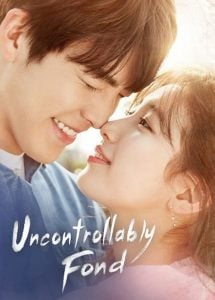 ดูซีรี่ย์ออนไลน์ Uncontrollably Fond (2016) หยุดหัวใจไว้ลุ้นรัก