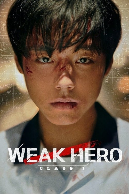 ดูหนังออนไลน์ฟรี Weak Hero Class 1 (2022) วัยมันส์พันธุ์ฮีโร่