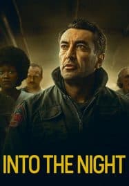 ดูซีรี่ย์ออนไลน์ฟรี Into the Night 2 (2021) อินทู เดอะ ไนท์