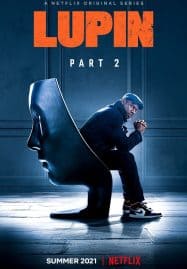 ดูซีรี่ย์ออนไลน์ฟรี Lupin Season 2 (2021) จอมโจรลูแปง