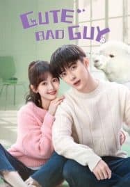 ดูซีรี่ย์ออนไลน์ฟรี Cute Bad Guy (2023) จอมวายร้ายสุดน่ารัก