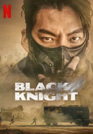 ดูซีรี่ย์ออนไลน์ฟรี Black Knight (2023)