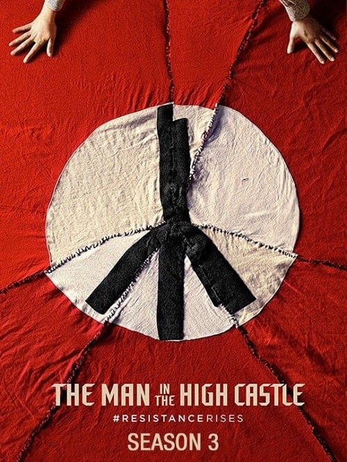 ดูหนังออนไลน์ฟรี The Man in the High Castle Season 3 (2018) แมน อิน เดอะ ไฮ แคสเซิล ซีซั่น 3