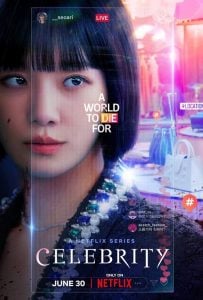 ดูซีรี่ย์ออนไลน์ Celebrity (2023) คนเด่น คนดัง คนดับ