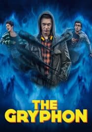 ดูซีรี่ย์ออนไลน์ฟรี The Gryphon (2023) กริฟฟอน