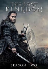 ดูซีรี่ย์ออนไลน์ฟรี The Last Kingdom Season 2 (2017) เดอะ ลาสต์ คิงดอม ซีซั่น 2