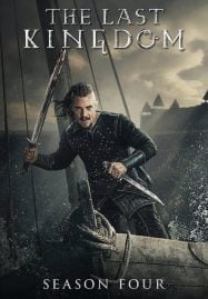 ดูซีรี่ย์ออนไลน์ฟรี The Last Kingdom Season 4 (2020) เดอะ ลาสต์ คิงดอม ซีซั่น 4