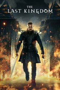 ดูซีรี่ย์ออนไลน์ The Last Kingdom Season 5 (2022) เดอะ ลาสต์ คิงดอม ซีซั่น 5