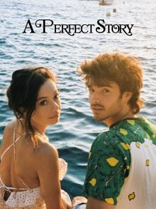 ดูซีรี่ย์ออนไลน์ A Perfect Story (2023) นิทานรักในฝัน