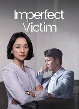 ดูหนังออนไลน์ฟรี Imperfect Victim (2023) เปิดแฟ้มคดี เหยื่อปริศนา