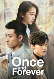 ดูซีรี่ย์ออนไลน์ฟรี Once and Forever (2023) วันวาน