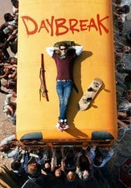 ดูหนังออนไลน์ฟรี Daybreak (2019) โลกถล่ม รัก (ไม่) ทลาย