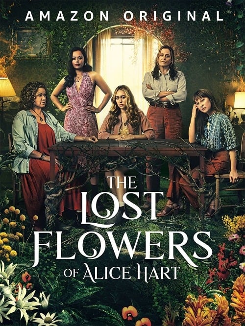 ดูหนังออนไลน์ฟรี The Lost Flowers of Alice Hart (2023) ดอกไม้ที่หายไปของอลิซ ฮาร์ต