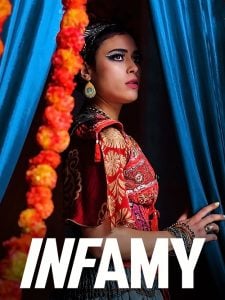 ดูซีรี่ย์ออนไลน์ Infamy (2023) สาวยิปซีหัวใจขบถ