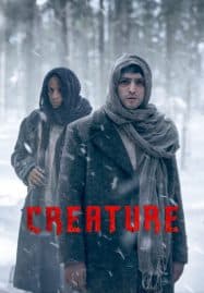ดูซีรี่ย์ออนไลน์ฟรี Creature (2023) ตัวประหลาด
