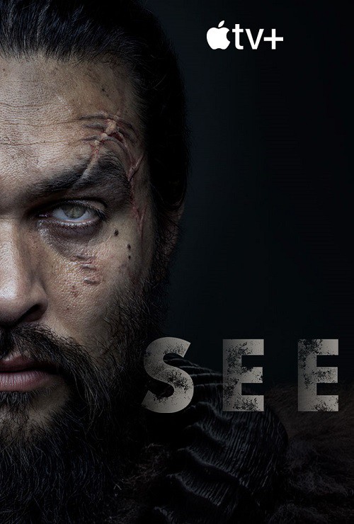 ดูหนังออนไลน์ฟรี See Season 1 (2019) สายตาแห่งอนาคต ซีซั่น 1