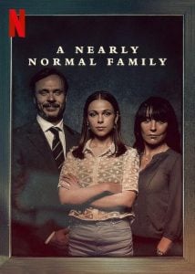 ดูซีรี่ย์ออนไลน์ A Nearly Normal Family (2023) ครอบครัวนี้ เกือบธรรมดา