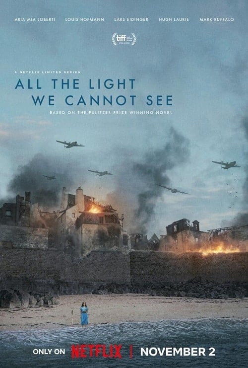 ดูหนังออนไลน์ฟรี All the Light We Cannot See (2023) ดั่งแสงสิ้นแรงฉาน