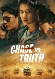ดูซีรี่ย์ออนไลน์ฟรี Chase the Truth (2023)