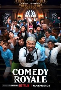 ดูซีรี่ย์ออนไลน์ Comedy Royale (2023) ชิงบัลลังก์ความฮา