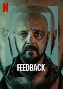 ดูซีรี่ย์ออนไลน์ Feedback (2023) เลือนราง