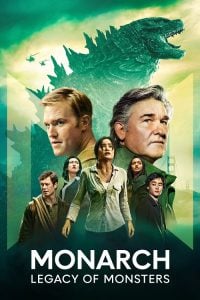 ดูซีรี่ย์ออนไลน์ Monarch Legacy of Monsters (2023)