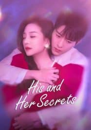 ดูซีรี่ย์ออนไลน์ฟรี His and Her Secrets (2023) ความลับของเธอกับเขา