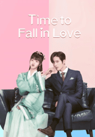 ดูซีรี่ย์ออนไลน์ฟรี Time To Fall In Love (2022) ถึงคิวรัก ยัยบล็อกเกอร์