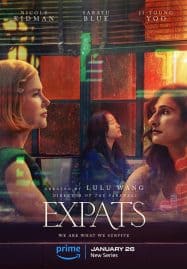 ดูซีรี่ย์ออนไลน์ฟรี Expats (2024) ต่างชาติ ต่างชั้น