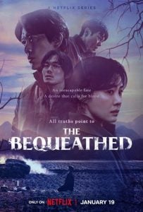 ดูซีรี่ย์ออนไลน์ The Bequeathed (2024) มรดกอาถรรพ์