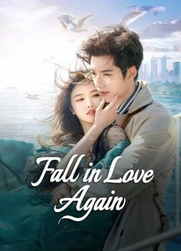 ดูหนังออนไลน์ฟรี Fall in Love Again (2024) คำลาคือแสงจันทร์