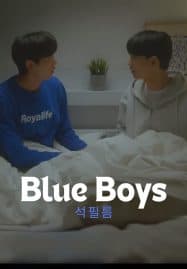 ดูซีรี่ย์ออนไลน์ฟรี Blue Boys (2024)