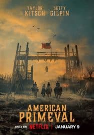 ดูซีรี่ย์ออนไลน์ฟรี American Primeval (2025) อเมริกาแดนเถื่อน