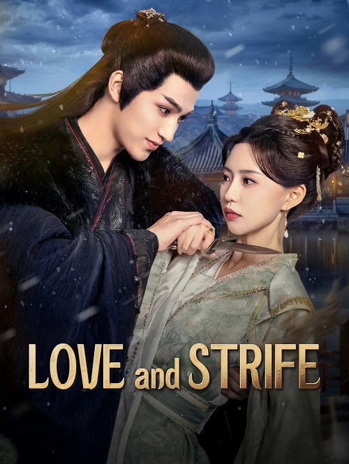 ดูหนังออนไลน์ฟรี Love and Strife (2025) นกน้อยในวังทอง