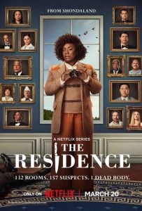 ดูซีรี่ย์ออนไลน์ The Residence (2025) ฆาตกรรมทำเนียบฉาว