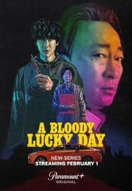 ดูซีรี่ย์ออนไลน์ฟรี A Bloody Lucky Day (2025)