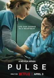 ดูซีรี่ย์ออนไลน์ฟรี Pulse (2025) ชีพจรสื่อใจ