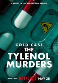 ดูซีรี่ย์ออนไลน์ฟรี Cold Case The Tylenol Murders (2025) ฆาตกรรมไทลินอล