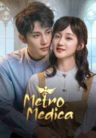 ดูซีรี่ย์ออนไลน์ฟรี Metro Medica (2025)