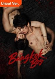 ดูหนังออนไลน์ฟรี The Bangkok boy Series (2025) เดอะบางกอกบอย (Uncut Ver.)