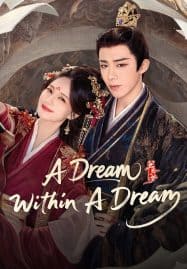 ดูซีรี่ย์ออนไลน์ฟรี A Dream Within A Dream (2025) คัมภีร์ร่วมฝัน