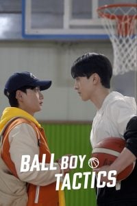ดูซีรี่ย์ออนไลน์ Ball Boy Tactics (2025) กลยุทธ์ของเด็กเก็บลูกบอล
