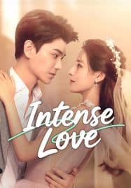 ดูซีรี่ย์ออนไลน์ฟรี Intense Love (2025) คุณหมอขา ซุปตาร์มาแล้ว