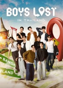 ดูซีรี่ย์ออนไลน์ Boys Lost in Thailand (2025)