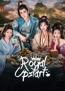 ดูซีรี่ย์ออนไลน์ Royal Upstart (2025)